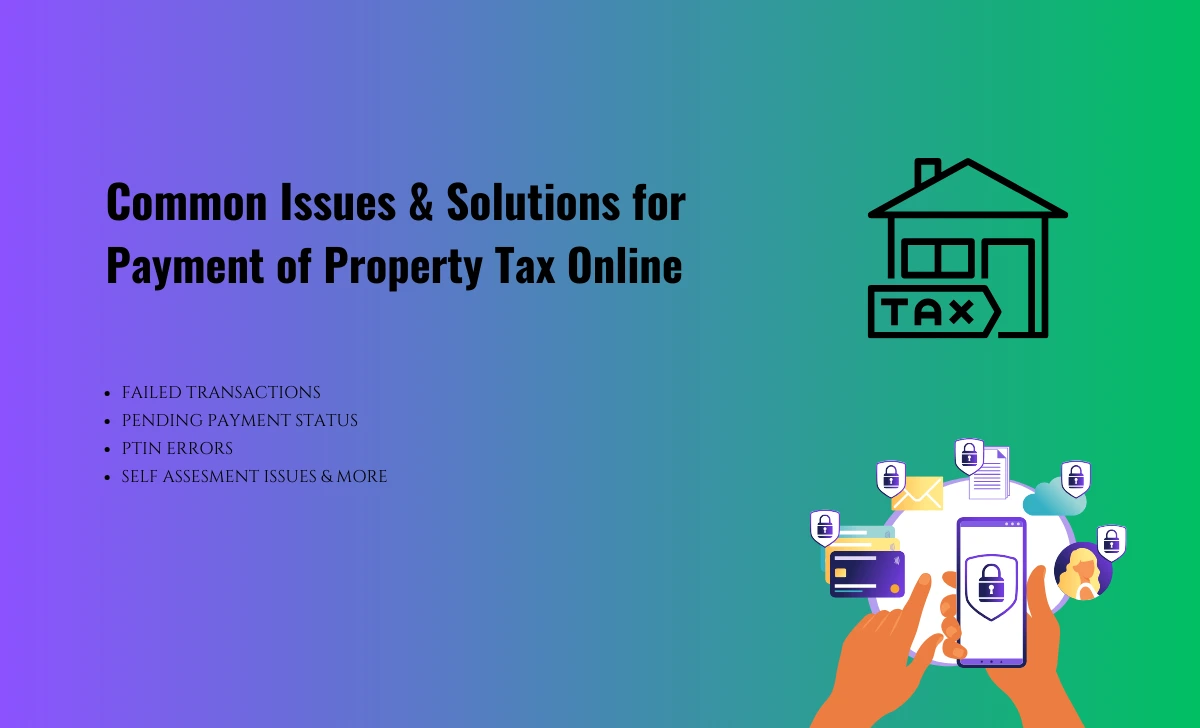 Common Issues in Property Tax Online Payments