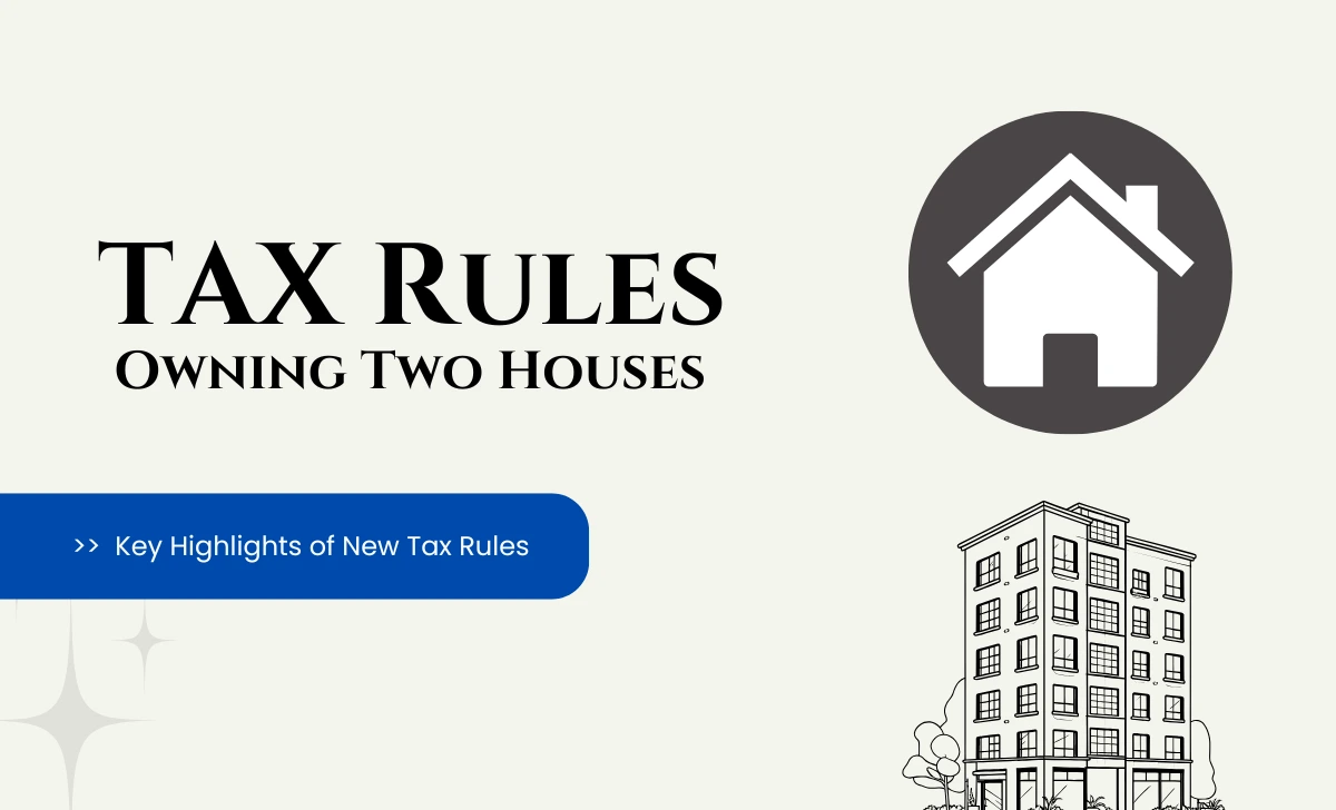 Tax Rules for Two Houses