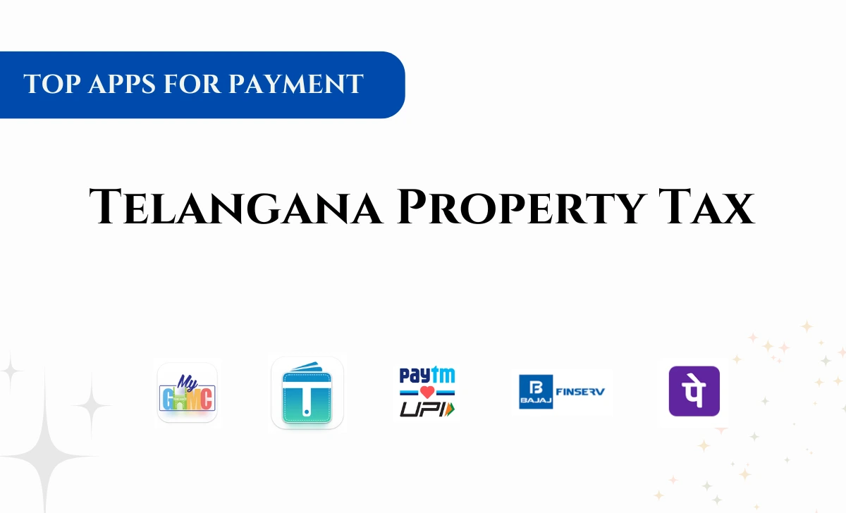 Top Apps for Paying Telangana Property Tax Online