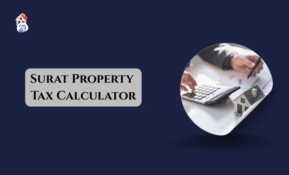 Surat Property Tax Calculator
