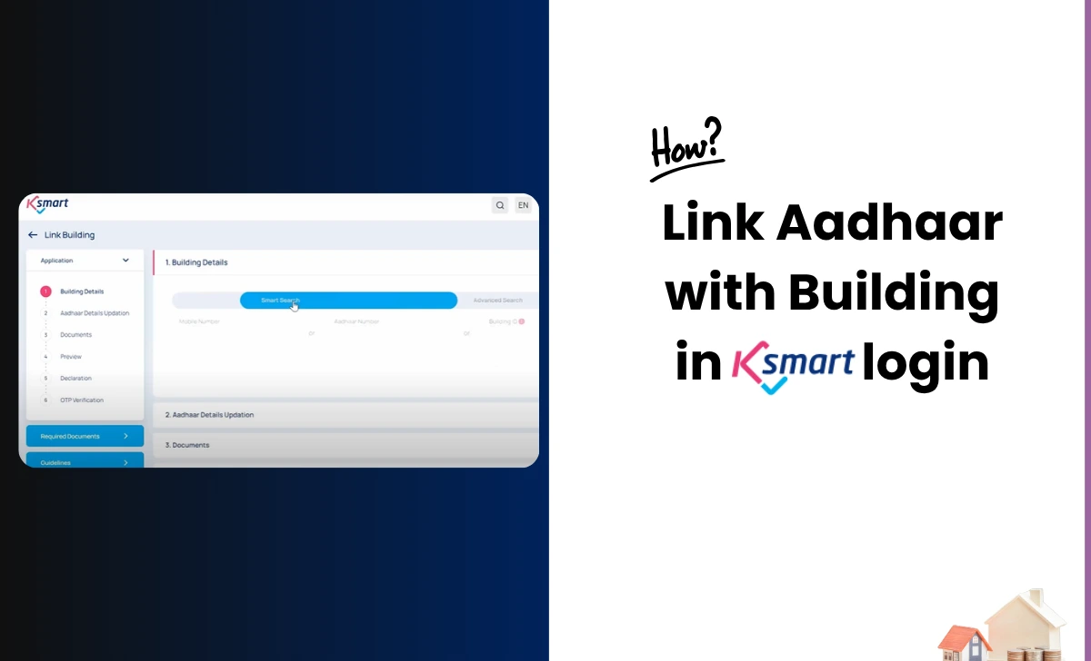 How to Link Aadhaar with Building in KSMART Login